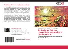 Bookcover of Actividades físicas-recreativas vinculadas al medio natural