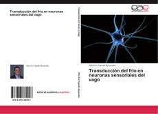 Transducción del frío en neuronas sensoriales del vago kitap kapağı