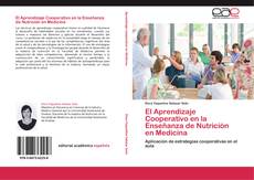 Portada del libro de El Aprendizaje Cooperativo en la Enseñanza de Nutrición en Medicina