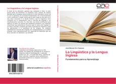 Couverture de La Lingüística y la Lengua Inglesa