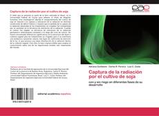 Bookcover of Captura de la radiación por el cultivo de soja