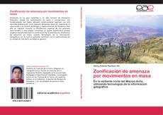 Bookcover of Zonificación de amenaza por movimientos en masa
