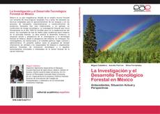 Capa do livro de La Investigación y el Desarrollo Tecnológico Forestal en México 