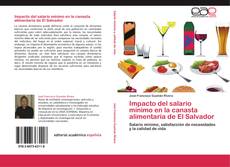 Portada del libro de Impacto del salario mínimo en la canasta alimentaria de El Salvador