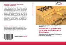 Capa do livro de Análisis de la orientación en la relación Fabricante-Distribuidor 