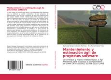 Bookcover of Mantenimiento y estimación ágil de proyectos software