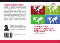Capa do livro de Estado-nación, opresión nacional y autodeterminación de los pueblos 