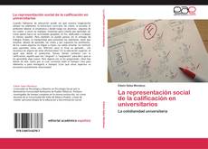 Bookcover of La representación social de la calificación en universitarios