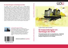 Buchcover von El mapundungún en Santiago de Chile