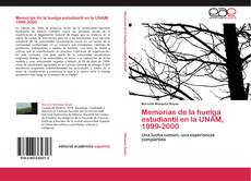 Copertina di Memorias de la huelga estudiantil en la UNAM, 1999-2000