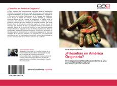 ¿Filosofías en América Originaria? kitap kapağı