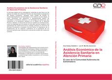 Portada del libro de Análisis Económico de la Asistencia Sanitaria en Atención Primaria