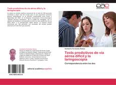 Buchcover von Tests predictivos de vía aérea difícil y la laringoscopia