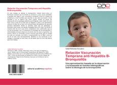 Relación  Vacunación Temprana anti Hepatitis B-Bronquiolitis kitap kapağı