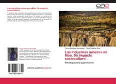 Обложка Las industrias mineras en Moa. Su impacto sociocultural
