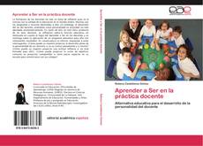 Bookcover of Aprender a Ser en la práctica docente