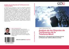 Buchcover von Análisis de las Disputas de Tarificación de la Telefonía Móvil