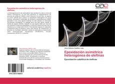 Buchcover von Epoxidación asimétrica heterogénea de olefinas