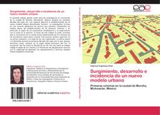 Buchcover von Surgimiento, desarrollo e incidencia de un nuevo modelo urbano