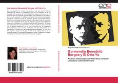 Garmendia Benedetti Borges y El Otro Yo kitap kapağı