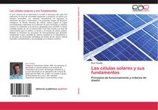 Bookcover of Las células solares y sus fundamentos