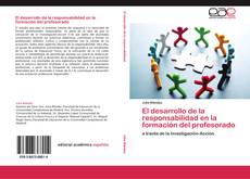 Bookcover of El desarrollo de la responsabilidad en la formación del profesorado