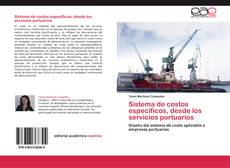 Capa do livro de Sistema de costos específicos, desde los servicios portuarios 