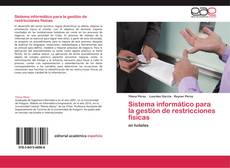 Sistema informático para la gestión de restricciones físicas的封面