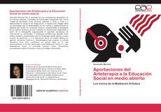 Portada del libro de Aportaciones del Arteterapia a la Educación Social en medio abierto