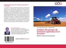 Capa do livro de Análisis del parque de tractores agrícolas en el Ecuador 