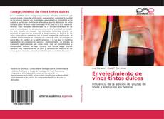 Bookcover of Envejecimiento de vinos tintos dulces