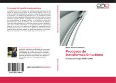 Capa do livro de Procesos de transformación urbana 