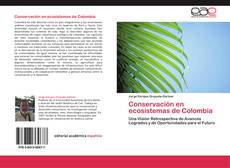 Buchcover von Conservación en ecosistemas de Colombia