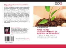 Bookcover of Niñas y niños Institucionalizados en Sistemas de Protección