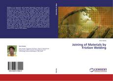 Couverture de Joining of Materials by Friction Welding