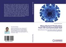 Portada del libro de Biosurfactant Production from Oil Contaminated Soil