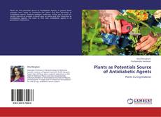 Portada del libro de Plants as Potentials Source of Antidiabetic Agents