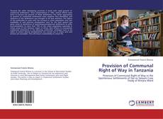 Bookcover of Provision of Communal Right of Way in Tanzania