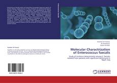 Molecular Charactrization of Enterococcus faecalis kitap kapağı