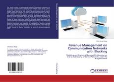 Borítókép a  Revenue Management on Communication Networks with Blocking - hoz