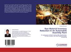 Portada del libro de Raw Material Inventory Reduction In An Automobile Assembly Plant