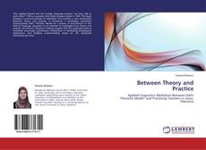 Buchcover von Between Theory and Practice