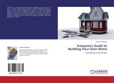 Capa do livro de Everyone's Guide to Building Your Own Home 