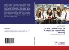 Bookcover of On the Contribution of Context to Vocabulary Learning