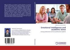 Copertina di Emotional intelligence and academic stress