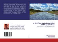 Copertina di In situ Rainwater Harvesting and Conservation