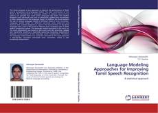 Capa do livro de Language Modeling Approaches for Improving Tamil Speech Recognition 