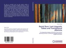 Capa do livro de Racial Slurs: Last Linguistic Taboo and Translational dilemma 