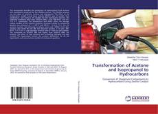 Portada del libro de Transformation of Acetone and Isopropanol to Hydrocarbons