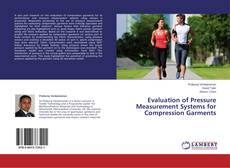 Buchcover von Evaluation of Pressure Measurement Systems for Compression Garments